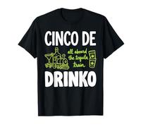 Cinco De Drinko All Aboard The Tequila Train T-Shirt