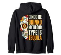 Cinco De Drinko My Blood Type Is Tequila Funny Zip Hoodie