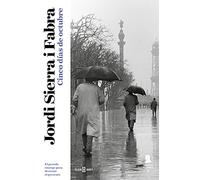 Cinco Dias de Octubre: El pasado emerge para destruir el presente: 3 (Inspector Mascarell)