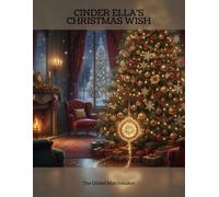 Cinder Ella'S Christmas Wish: The Gilded Matchmaker