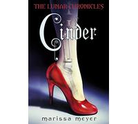 Cinder (The Lunar Chronicles Book 1)
