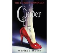 Cinder (The Lunar Chronicles Book 1)