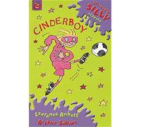 Seriously Silly Supercrunchies: Cinderboy