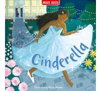 Cinderella: A Beautifully Illustrated Fairy Tale Picture Book for Kids