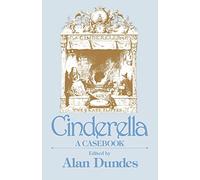 Cinderella: A Casebook (Garland Folklore Casebooks): 3