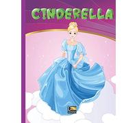 Cinderella: A Classic Fairytale (Diania Children Classics)