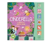 Cinderella : A Magical Sound Book
