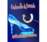 Cinderella And Friends - A Collection Of Kiddie Cartoons