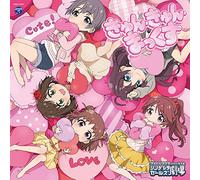Cinderella Girls Little Stars! Kyun.Kyun.Max