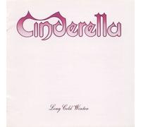 Cinderella - Long Cold Winter [Import]