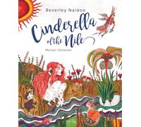 Cinderella of the Nile: One Story, Many Voices Series