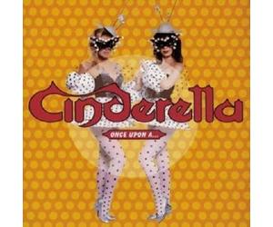 CINDERELLA "ONCE UPON A..." CD NEW