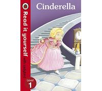 Cinderella - Read it yourself with Ladybird: Level 1