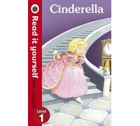 Cinderella - Read it yourself with Ladybird: Level 1