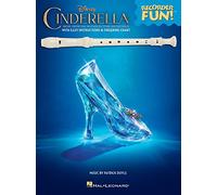 Cinderella: Recorder Fun! Music From The Disney Motion Picture Soundtrack: Recorder Fun! - Music from the Motion Picture Soundtrack