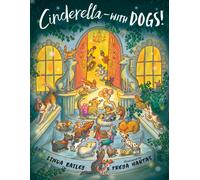 Cinderella--with Dogs!