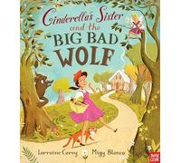 Cinderella's Sister and the Big Bad Wolf