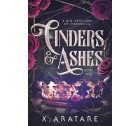 Cinders & Ashes Book 2: A Gay Retelling of Cinderella