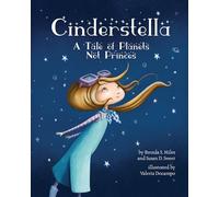 Cinderstella: A Tale of Planets Not Princes (Classic Tales for Modern Kids)