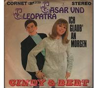 CINDY & BERT - Cäsar und Cleopatra / Ich glaub' an morgen / 3139