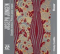 Cindy Castillo - Jongen: Sonata eroica. Pieces pour orgue