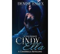 Cindy Ella: A Cinderella Retelling