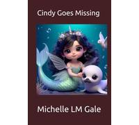 Cindy Goes Missing (Mermafairycorn)