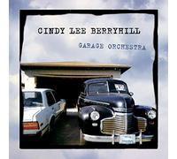 Cindy Lee Berryhill - Garage Orchestra