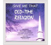 Cindy Ribet - Give Me That Old Time Religion