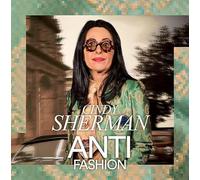Cindy Sherman: Anti-Fashion