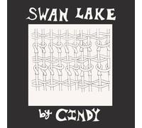 Cindy - Swan Lake Ep [VINYL]
