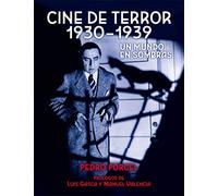 Cine de terror 1930 - 1939. Un mundo en sombras: 2 (Moviola)