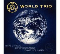 Cinelu/Eubanks/Holland - World Trio