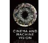 Cinema and Machine Vision