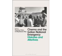 Cinema and the Indian National Emergency : Histories and Afterlives