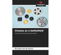 Cinema as a battlefield: Five filmmakers and Hollywood action