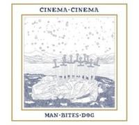 CINEMA CINEMA - MAN BITES DOG - Vinyl Record - F600z
