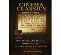 Cinema Classics Jumbo Print Word Search: For Seniors and Adults - 30s, 40s, 50s, 60s, 70s and 80s