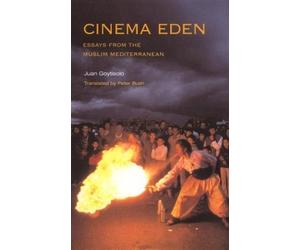 Cinema Eden: Essays from the Muslim Mediterranean