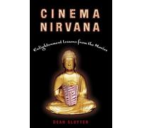 Cinema Nirvana: Enlightenment Lessons from the Movies