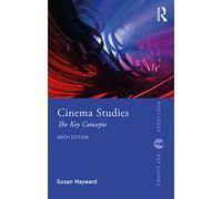 Cinema Studies – The Key Concepts – Routledge Key Guides