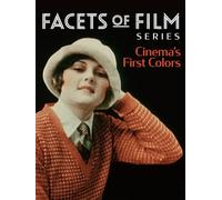 Cinema's First Colors