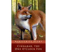 Cinnabar, the One O'Clock Fox