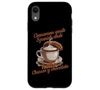 CINNAMON GOALS SPANISH SOULS HELLO CHURROS Y CHOCOLATE Case for iPhone XR