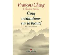 Cinq méditations sur la beauté