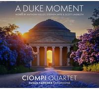 Ciompi Quartet - A Duke Moment