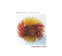 CIPELLI ROBERTO - L'EQUILIBRIO DI NASH FEAT PAO - cd - G3z