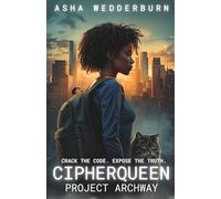 CipherQueen: Project Archway