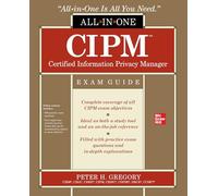 CIPM Certified Information Privacy Manager All-in-One Exam Guide (CERTIFICATION & CAREER - OMG)