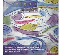Cique & John Abercrombie - Cique (With Guest John Abercrombie)